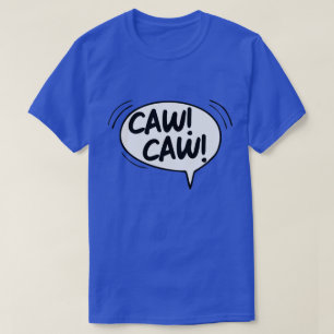 T-shirt CAW CAW AOS