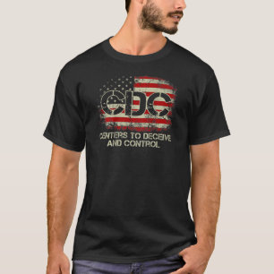 T-shirt CDC Centres Pour Tromper Et Contrôler Le Drapeau