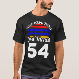 T-shirt Ce Arménien vient de tourner 54 Arménie 54ème anni
