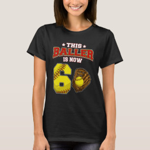 T-shirt Ce Baller Est Maintenant 6 Ans Players Softball 6t