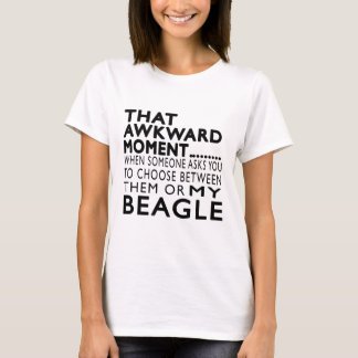 T-shirt Ce beagle maladroit de moment