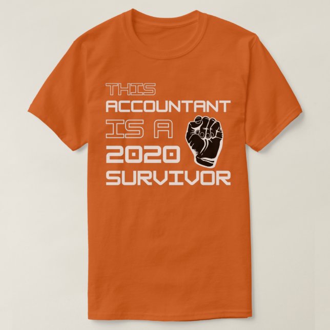 T-shirt Ce Comptable Est Un Survivant De 2020 (Design devant)