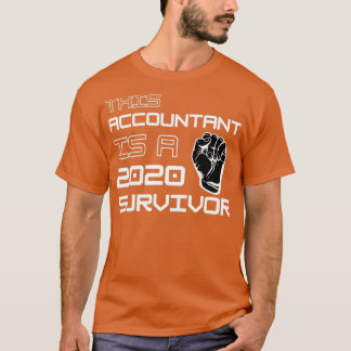 T-shirt Ce Comptable Est Un Survivant De 2020