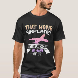 T-shirt Ce film - 'Avion !' - elle a influencé