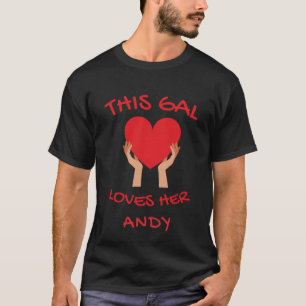 T-shirt Ce Gal Aime Son Andy Valentines Day
