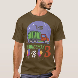 T-shirt Ce Garbageman est 3 3e anniversaire Garbage Truck 
