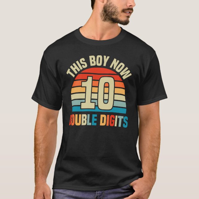 T-shirt Ce Garçon Maintenant 10 Chiffres Double 10 Anniver (Devant)
