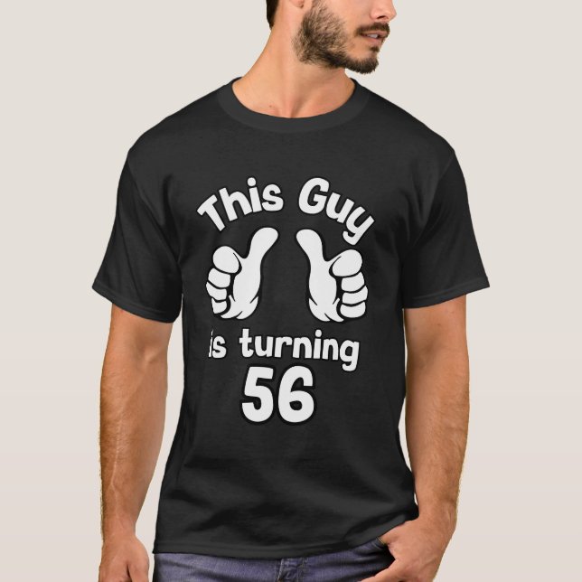 T-shirt Ce Gars Atteint 56 Ans Personnalisé Amusant Birt (Devant)