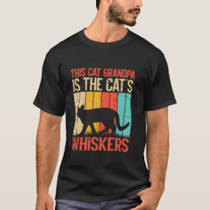 T-shirt Ce Grand-Père Chat est le Chat Catu2019s Whiskers