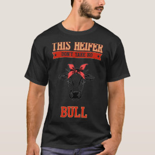 T-shirt Ce Heifer ne prend pas de taureaux Sarcasme Pun