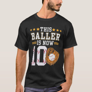 T-shirt Ce Joueur De Baseball Baller A Maintenant 10 Ans M
