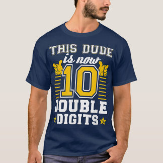 T-shirt Ce Mec Est Maintenant 10 Chiffres Double, 10ème An