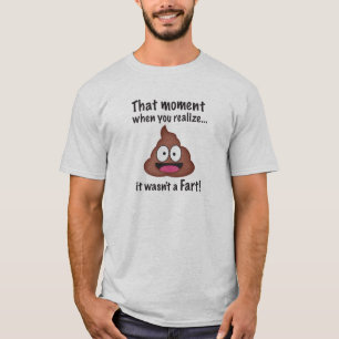 T-shirt Ce moment où tu réalises... ce n'était pas un p