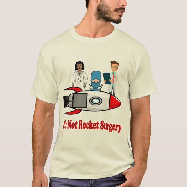 T-shirt Ce n'est pas chirurgie de Rocket (Devant)