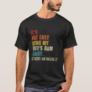 T-shirt Ce n'est pas facile d'être ma femme est bonbon de 