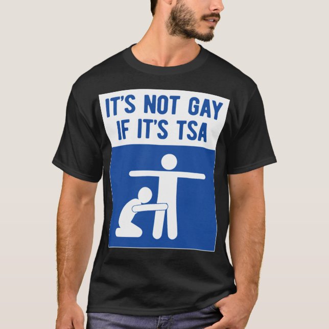 T-shirt ce n'est pas gay si c'est tsa lgbt gay (Devant)