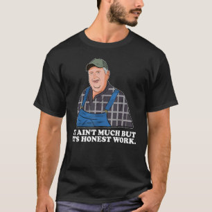 T-shirt Ce n'est pas grand chose mais c'est un travail hon