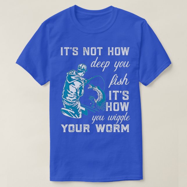 T-shirt Ce N'Est Pas La Profondeur Que Vous Poissonnez, C' (Design devant)