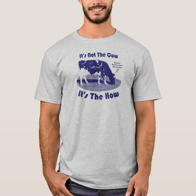 T-shirt Ce n'est pas la vache C'est la façon dont (Devant)
