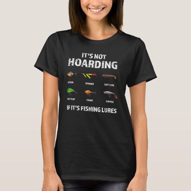 T-shirt Ce n'est pas l'accaparement si c'est la pêche Lure (Devant)