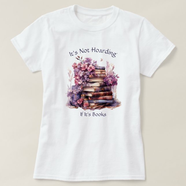 T-shirt Ce n'est pas l'accumulation si ses livres, Lover l (Design devant)