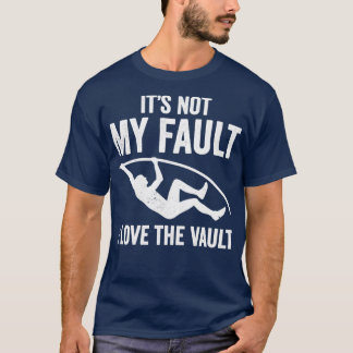 T-shirt Ce N'Est Pas Ma Faute J'Aime La Chambre D'Abri Fun