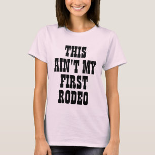 T-shirt ce n'est pas mon premier cowboy de cow-girl de