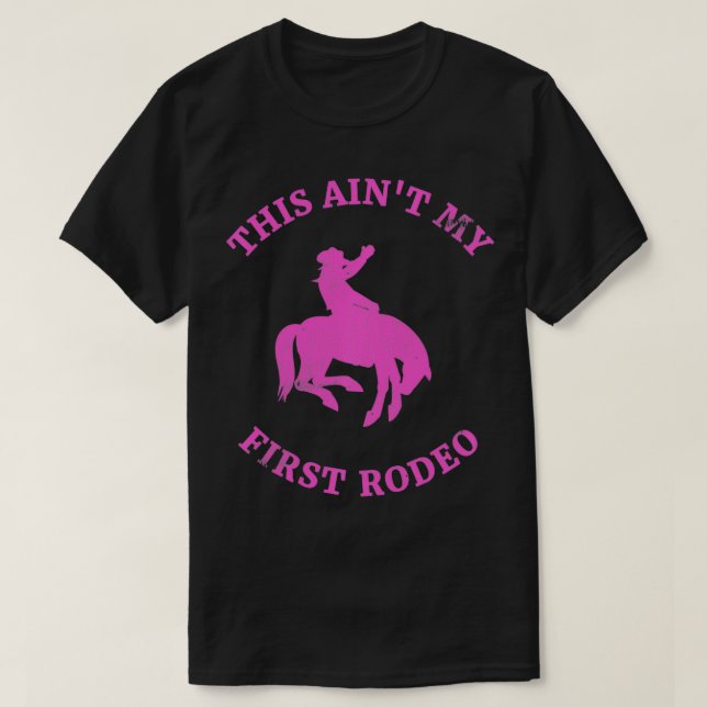 T-shirt Ce n'est pas mon premier rodéo Bronc équitation Co (Design devant)