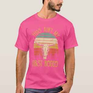 T-shirt Ce n'est pas mon premier rodéo Howdy Country Music