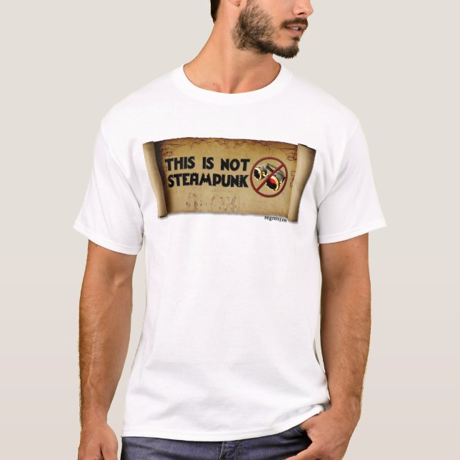 T-shirt Ce n'est pas Steampunk (Devant)