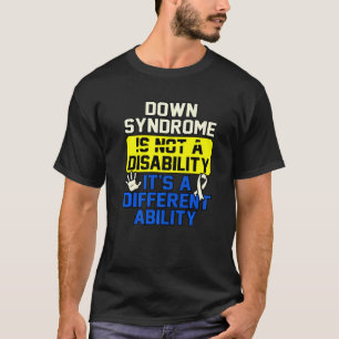 T-shirt Ce n'est pas un handicap ou un syndrome de Down Se