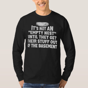 T-shirt Ce n'est pas un nid vide - Empter drôle Nester Par