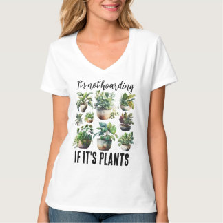 T-shirt Ce n'est pas un thésaurisant si c'est plante