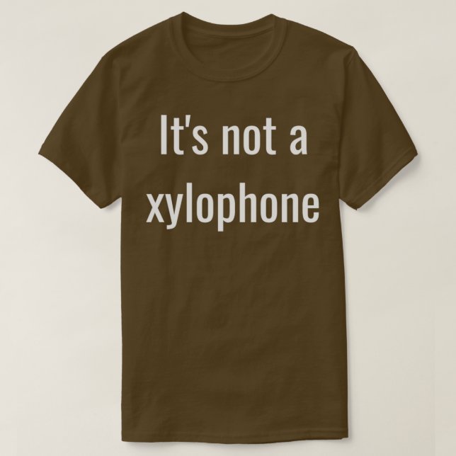 T-shirt Ce n'est pas un xylophone (Design devant)