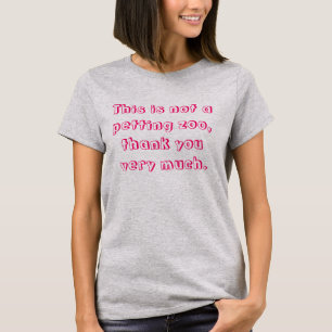 T-shirt Ce N'Est Pas Un Zoo De Caricature Drôle Maternité