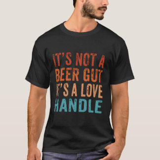 T-shirt Ce N'Est Pas Une Bière Gut Une Poignée D'Amour Pap