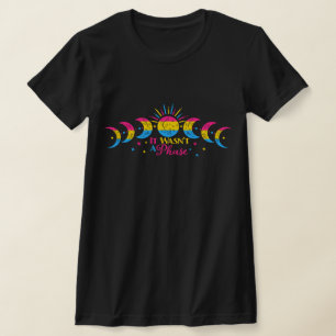 T-shirt Ce n'était pas une phase Pansexuelle