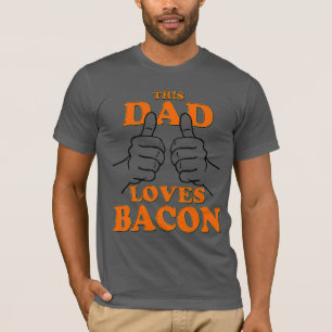 T-shirt Ce Papa adore BACON