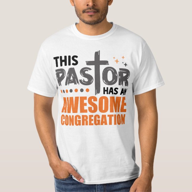 T-shirt Ce Pasteur A Une Congrégation Magnifique (Devant)
