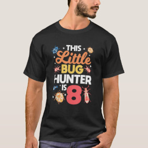 T-shirt Ce Petit Chasseur De Bogue Est 8 Anniversaire Anni