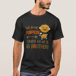 T-shirt Ce Petit Citrouille Va Être Un Grand Frère H