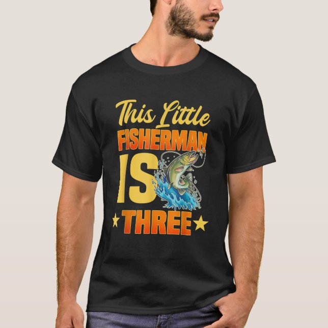 T-shirt Ce Petit Pêcheur Est 3 Anniversaire Fête Célébré (Devant)