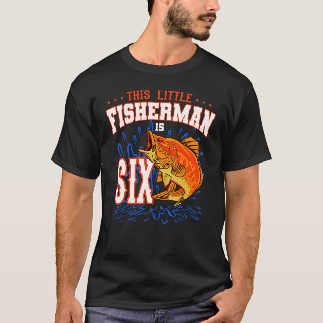 T-shirt Ce Petit Pêcheur Est Six Anniversaires Fête (Devant)
