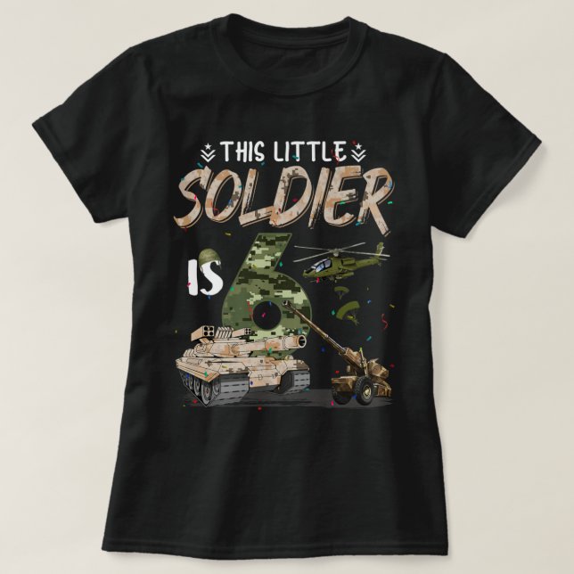 T-shirt Ce petit soldat est 6 militaires Anniversaire 6e C (Design devant)