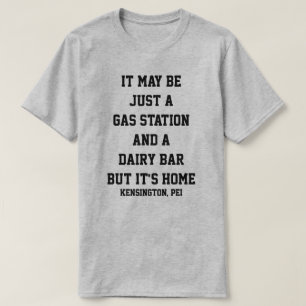 T-shirt Ce peut être juste une station service et une
