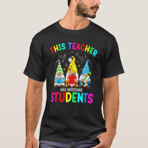 T-shirt Ce professeur a d'awesome étudiants Gnomes de reto