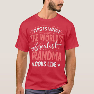 T-shirt Ce que la plus grande grand grand-mère du monde re