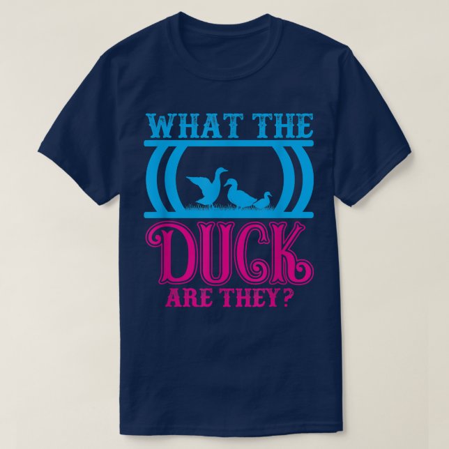 T-shirt Ce Que Le Canard Sont-Ils Des Jumeaux Révélation D (Design devant)