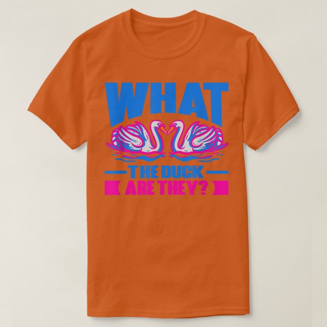 T-shirt Ce Que Le Canard Sont Ils Jumeaux Genre Révéler 85 (Design devant)