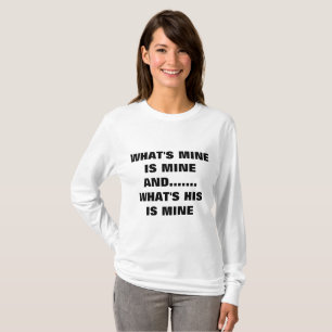 T-SHIRT CE QUI EST LE MIEN EST LE MIEN